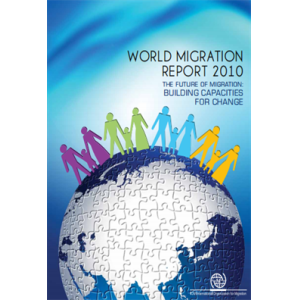 World Migration Report 2010